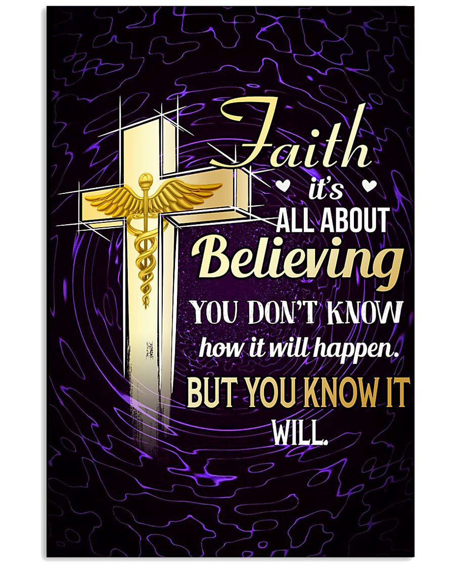 NURSE - FAITH IT'S ALL ABOUT BELIEVING 11x17 Poster