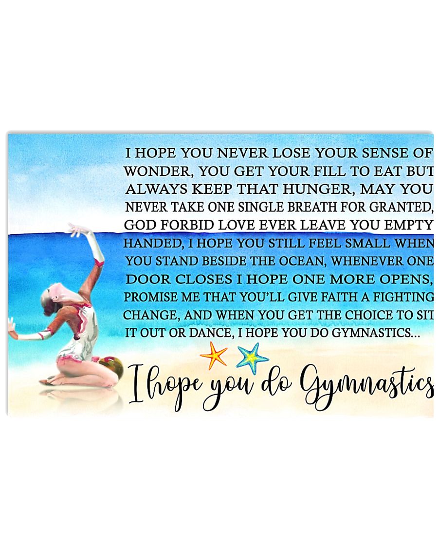 11- I HOPE YOU DO GYMNASTICS KD 17x11 Poster
