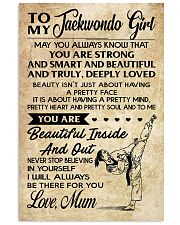 16 TO MY Taekwondo Girl - Mum 16x24 Poster front