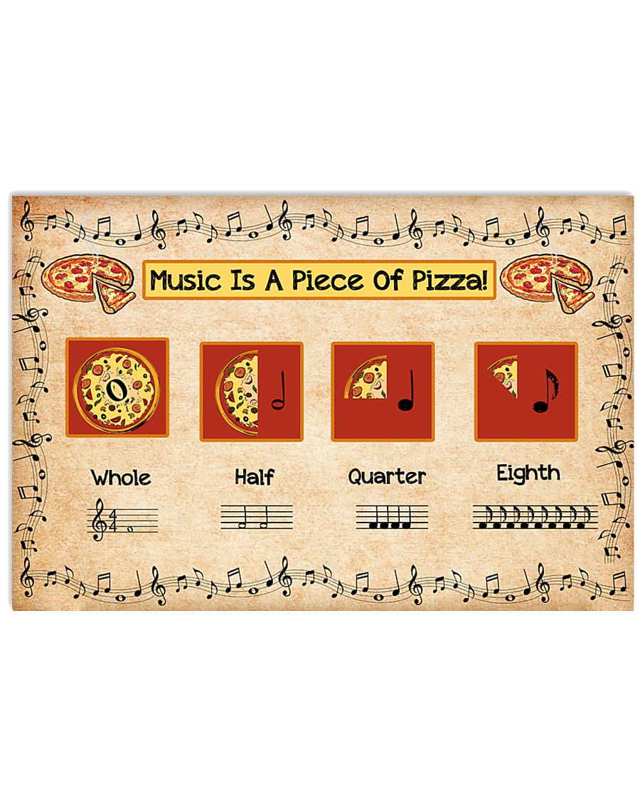 Music Is A Piece Of Pizza Poster - TL 17x11 Poster