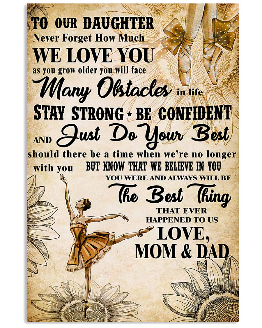 3 TO OUT DAUGHTER - WE LOVE YOU- Dance 11x17 Poster