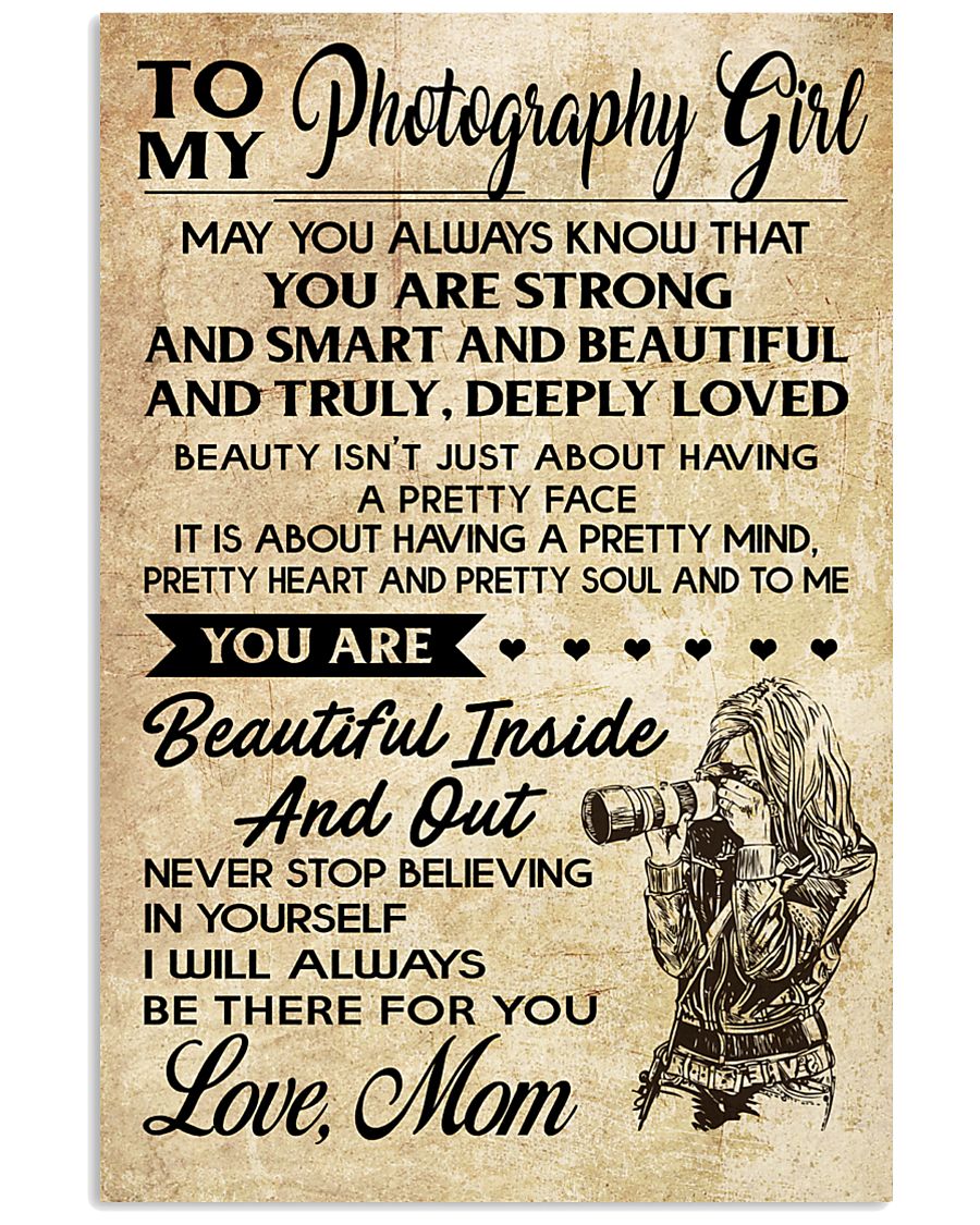 TO MY PHOTOGRAPHY GIRL 16x24 Poster