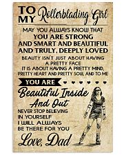 TO MY Rollerblading GIRL- DAD 16x24 Poster front