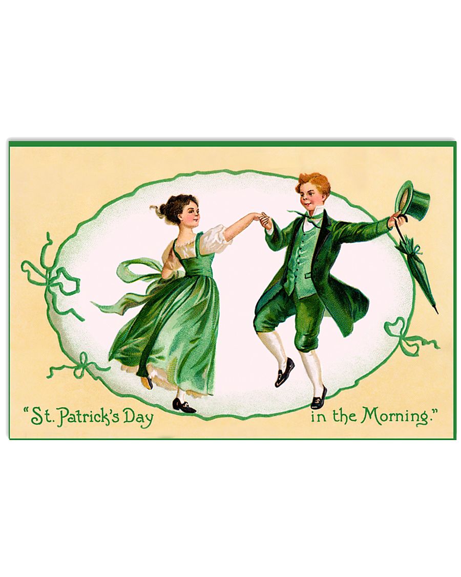 St patricks day in the morning poster 17x11 Poster