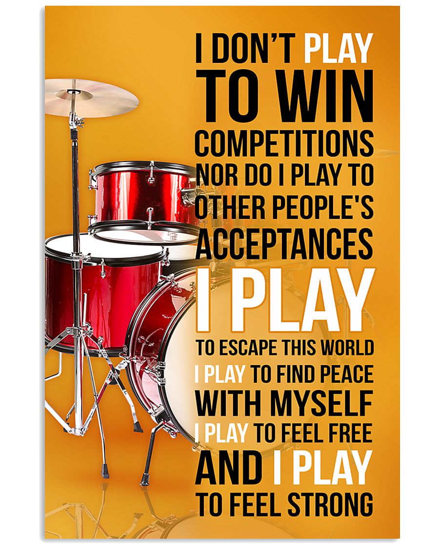 DRUMP - I DON'T PLAY TO WIN COMPETITIONS 11x17 Poster