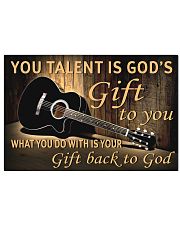 YOU TALENT IS GOD'S GIFT TO YOU GUITAR POSTER LQT 36x24 Poster front