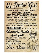 TO MY DENTAL GIRL - MOM 16x24 Poster front
