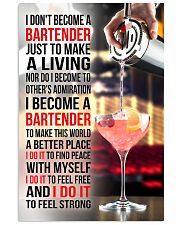 I DON'T BECOME A BARTENDER JUST TO MAKE A LIVING 11x17 Poster front
