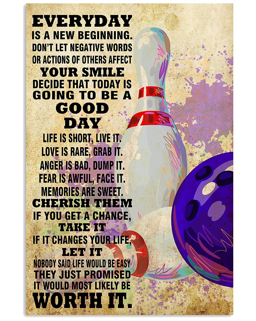 bowling EVERYDAY IS A NEW 11x17 Poster