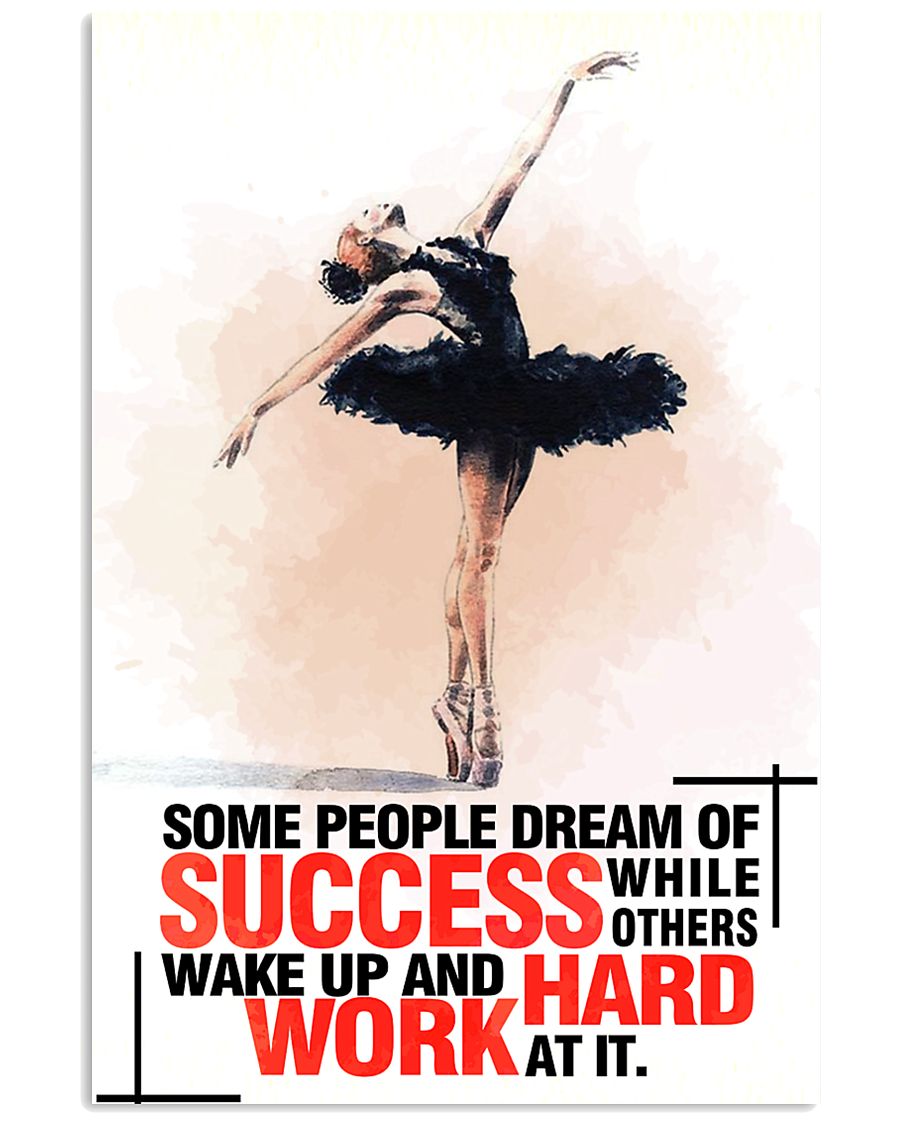 SOME PEOPLE DREAM OF SUCCESS poster 11x17 Poster
