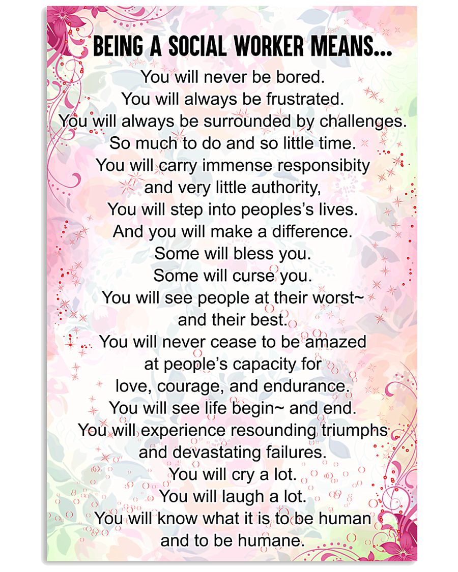 being a social worker means 16x24 Poster