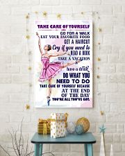 Take care of yourself - DANCE 11x17 Poster lifestyle-holiday-poster-3