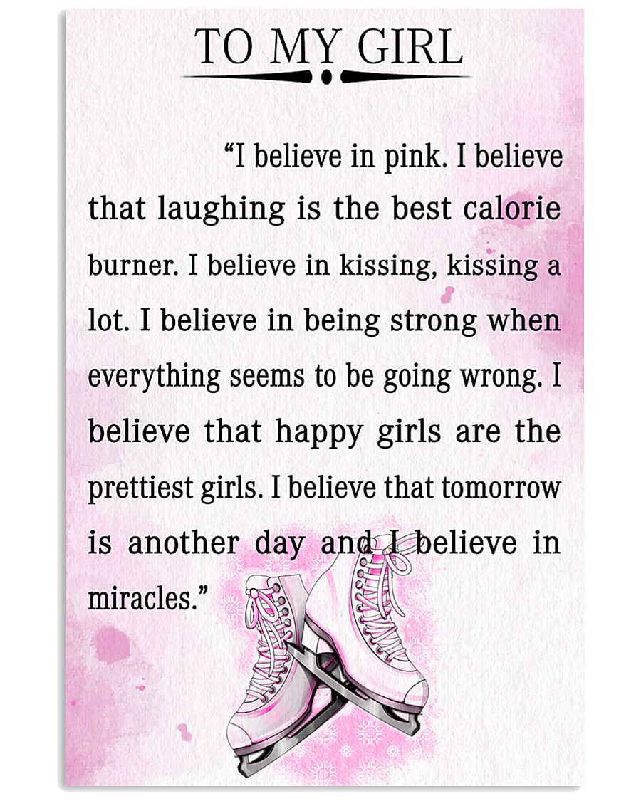 SKATING- I BELIEVE IN PINK 16x24 Poster