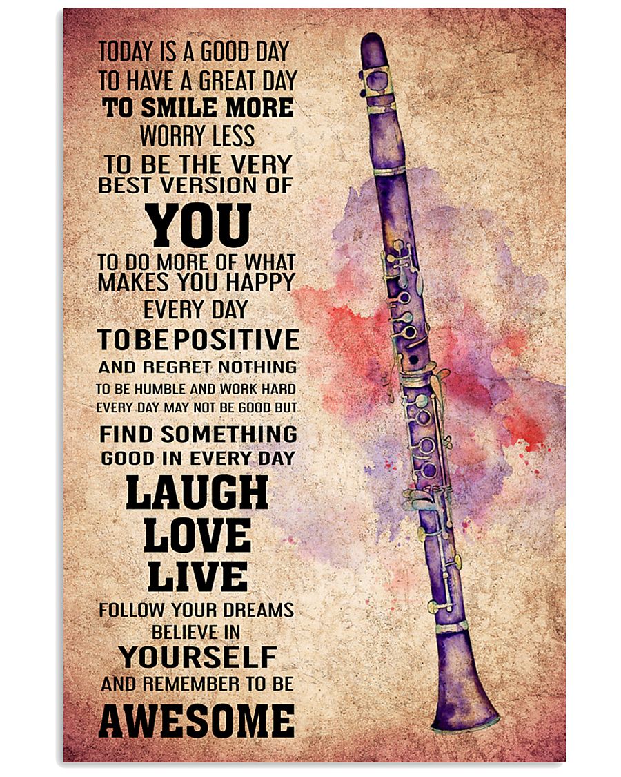 CLARINET - TODAY IS A GOOD DAY POSTER 11x17 Poster