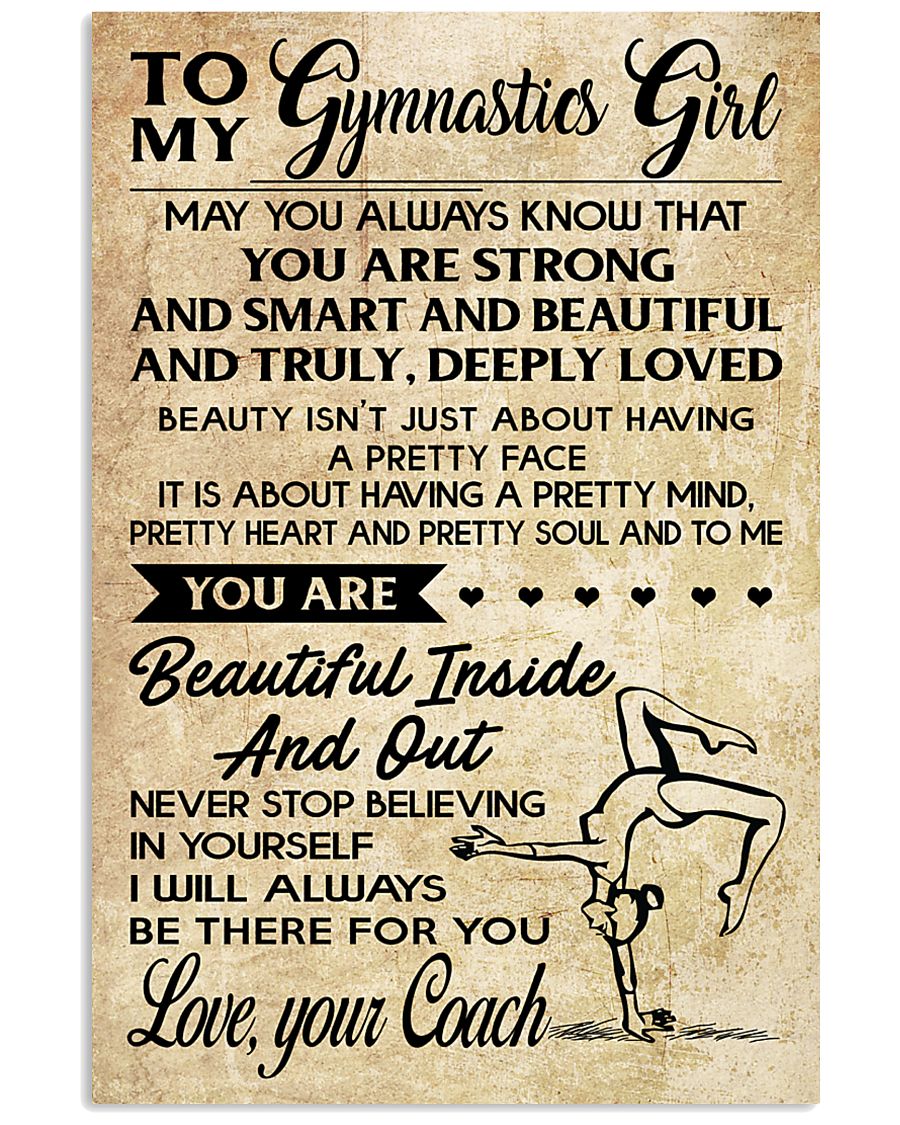 11 TO MY Gymnastics Girl - your Coach 16x24 Poster