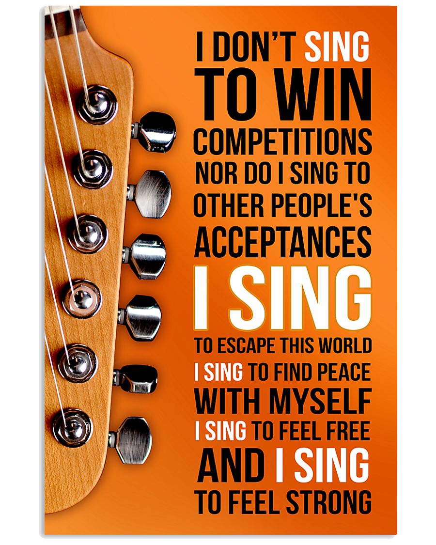 1- ELECTRIC GUITAR - I DON'T SING TO WIN 11x17 Poster