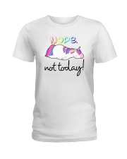 Unicorn Nope Not Today Ladies T-Shirt thumbnail