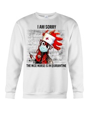 Sorry Nice Nurse Not Here Crewneck Sweatshirt thumbnail