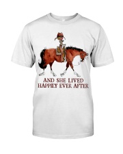 Horse And She Lived Happily Ever After Classic T-Shirt front