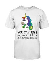 Unicorn You Can Just Classic T-Shirt thumbnail