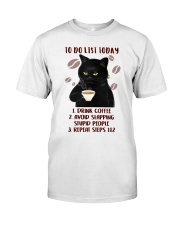 Cat To Do List Day Drink Coffee Classic T-Shirt front