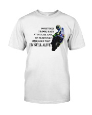 MOTORCYCLE SOMETIMES I LOOK BACK MY LIFE Classic T-Shirt tile