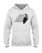MOTORCYCLE SOMETIMES I LOOK BACK MY LIFE Hooded Sweatshirt front