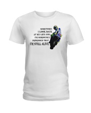 MOTORCYCLE SOMETIMES I LOOK BACK MY LIFE Ladies T-Shirt tile