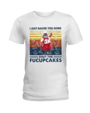 Cat I Just Baked You Some Ladies T-Shirt tile