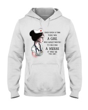 Nurse Once Upon A Girl Wanted To Become A Nurse Hooded Sweatshirt tile
