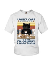 I DON'T CARE WHAT DAY IT IS IT'S EARLY I'M GRUMPY Youth T-Shirt tile