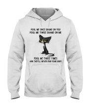 Cat Fool Me Hooded Sweatshirt tile