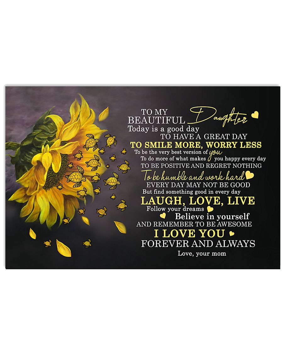 Turtle To My Beautiful Daughter Poster 17x11 Poster