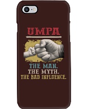 Umpa the man the myth the bad influence 66 Phone Case tile