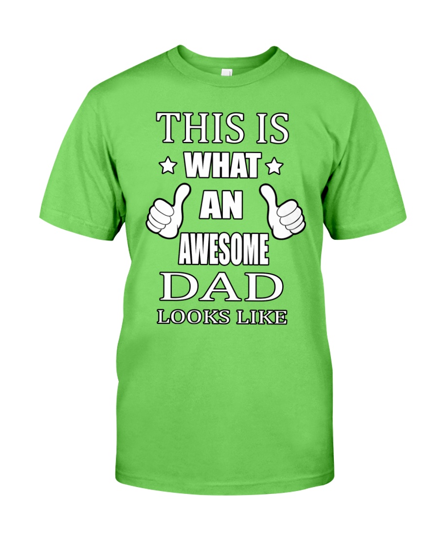 My Awesome Dad Classic T-Shirt