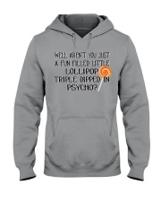 Triple Dipped in Psycho Hooded Sweatshirt thumbnail