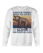 Always Be Yourself Crewneck Sweatshirt tile