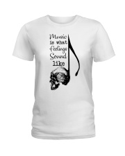 What Feelings Sound Like Ladies T-Shirt tile
