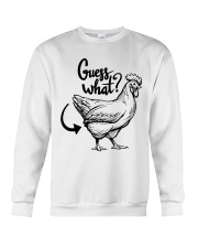 Guess What Chicken Funny Crewneck Sweatshirt tile