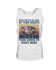 Once You Put My Meat Funny Unisex Tank thumbnail
