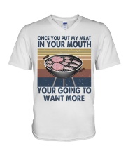 Once You Put My Meat Funny V-Neck T-Shirt thumbnail