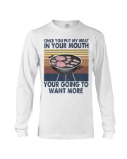 Once You Put My Meat Funny Long Sleeve Tee thumbnail