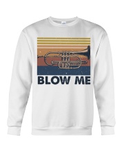 Blow Me Funny Shirt Crewneck Sweatshirt tile