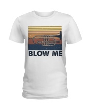 Blow Me Funny Shirt Ladies T-Shirt tile
