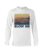 Blow Me Funny Shirt Long Sleeve Tee tile