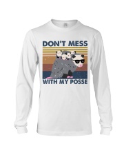 Dont Mess With My Posse Long Sleeve Tee tile