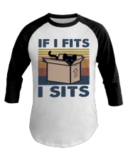 If I Fits I Sits Baseball Tee tile
