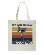 Eff You See Key Tote Bag tile