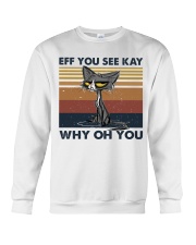 Eff You See Key Crewneck Sweatshirt tile