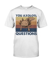 You Axolotl Classic T-Shirt thumbnail